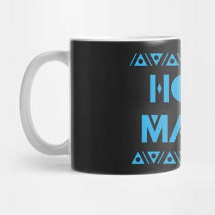 Hola Momma Hot Mama Mug